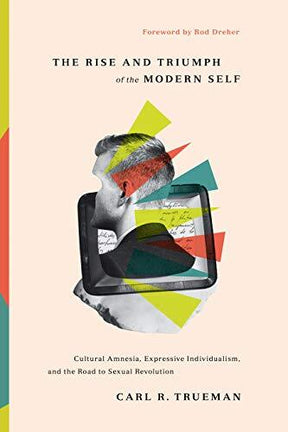 Cultural Amnesia, Expressive Individualism, and the Road to Sexual Revolution

Carl Trueman traces the historical roots of many hot-button issues such as transgenderism and homosexuality, offering thoughtful biblical analysis as he uncovers the profound i