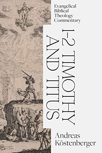 Paul's letters to Timothy and Titus provide all churches with much-needed direction. In this EBTC volume, Andreas J. Köstenberger captures the rich theological contributions of Paul's oft-overlooked letters to Timothy and Titus. Köstenberger highlights Pa