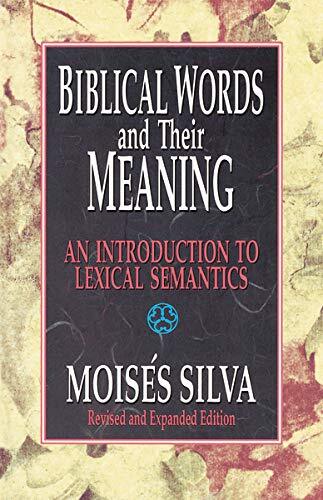 An Introduction to Lexical Semantics

When first published in 1983, Biblical Words and Their Meaning broke new ground by introducing to students of the Bible the principles of linguistics, in particular, on lexical semantics -- that branch that focuses on