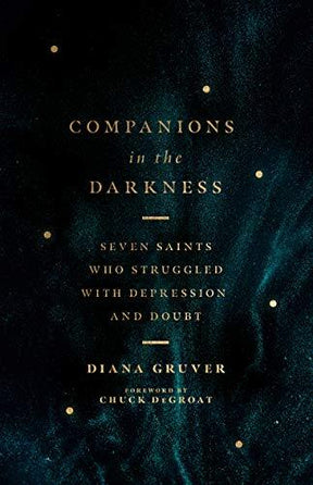 Seven Saints Who Struggled with Depression and Doubt

The church's relationship with depression has been fraught, and we still have a long way to go. Drawing on her own experience with depression, Diana Gruver looks back into church history and finds depr