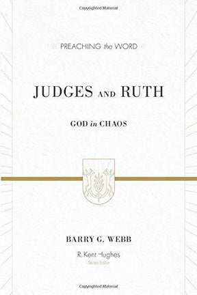 God in Chaos

Written by an experienced preacher, this commentary traces the stories of figures such as Gideon, Samson, and Naomi and Ruth, highlighting God's redeeming love in the midst of rebellion and disobedience. Part of the Preaching the Word commen