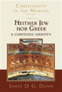 Christianity in the Making, Volume 3

This book brings James Dunns magisterial Christianity in the Making trilogy to a close. Neither Jew nor Greek covers the period following the destruction of Jerusalem in 70 c.e. and running through the second century,