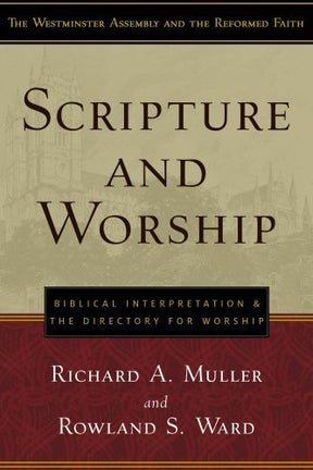 Biblical Interpretation and the Directory for Public Worship

The Westminster Standards have long been the confessional benchmark of Presbyterian churches the world over. Many today, however, consider them to be shallow, ignorant, over-systemized document