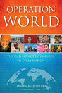 The Definitive Prayer Guide to Every Nation

Operation World, the definitive global prayer handbook, has been used by more than a million Christians to pray for the nations. Now in its 7th edition, it has been completely updated and revised by Jason Mandr