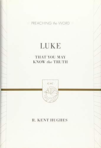 That You May Know the Truth

Redesigned and now featuring updated Scripture quotations drawn from the ESV, this insightful commentary will help pastors understand, apply, and preach the Gospel of Luke. Part of the Preaching the Word commentary series.