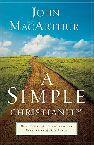 Rediscover the Foundational Principles of Our Faith

After years as believers, we can come to find the Christian life too complicated, our zeal diminished, and our relationship with Jesus grown cold and predictable. Award-winning author and respected past