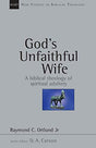 A Biblical Theology of Spiritual Adultery

Raymond Ortlund's contribution to the New Studies in Biblical Theology series argues that the vision of human marriage coming down to us through the book of Genesis provides a hermeneutic key for understanding Is