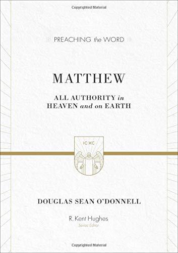 All Authority in Heaven and on Earth

Deftly guiding us through the Gospel of Matthew, O'Donnell shows us how Jesus' kingly authority is central to the book and has profound implications for how we live in God's kingdom. Part of the Preaching the Word ser