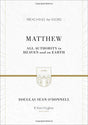 All Authority in Heaven and on Earth

Deftly guiding us through the Gospel of Matthew, O'Donnell shows us how Jesus' kingly authority is central to the book and has profound implications for how we live in God's kingdom. Part of the Preaching the Word ser