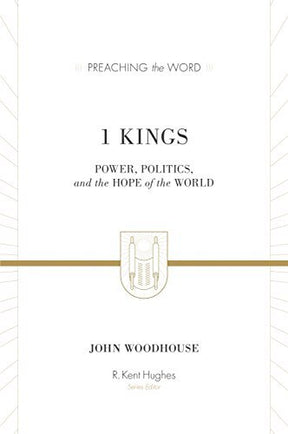 Power, Politics, and the Hope of the World

This commentary, written by an experienced Bible expositor, helps modern readers, especially pastors and Bible teachers, understand and apply the message of 1 Kings to their own lives. Part of the Preaching the 