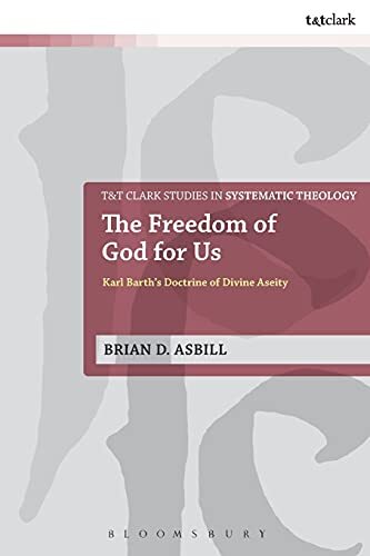 Karl Barth's Doctrine of Divine Aseity

This volume provides an analysis of divine aseity in Karl Barth's thought and appreciates the vital role that this doctrine can play in contemporary theology. Brian D. Asbill begins by setting the general theologica