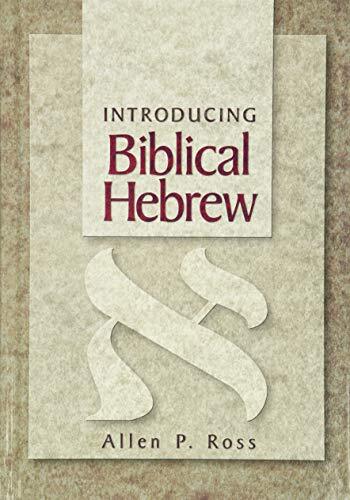 A noted authority on biblical Hebrew grammar uses the best of both deductive and inductive approaches with a view toward aiding exegesis.