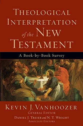 A Book-by-Book Survey

Utilizes material from the award-winning Dictionary for Theological Interpretation of the Bible to introduce theological interpretation through a book-by-book survey of the New Testament.