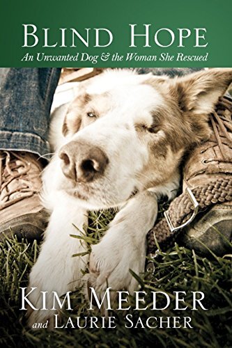 An Unwanted Dog and the Woman She Rescued

An unwanted dog. An emotional rescue. Reaching out to save a dog in need, Sacher soon realized that the dog was rescuing her. Despite the blindness of her dog--and her own heart--she uncovers what she really need