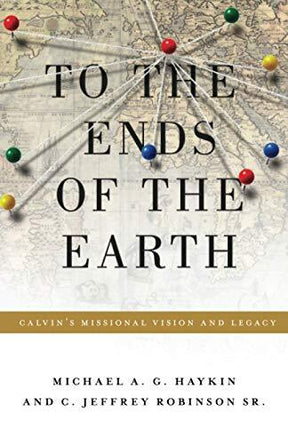 Calvin's Missional Vision and Legacy

Contrary to popular perception, John Calvin was passionate about both the spread of the gospel and the salvation of sinners. This book examines the Reformer's life, theology, and impact on the Calvinistic tradition.