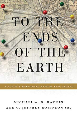 Calvin's Missional Vision and Legacy

Contrary to popular perception, John Calvin was passionate about both the spread of the gospel and the salvation of sinners. This book examines the Reformer's life, theology, and impact on the Calvinistic tradition.