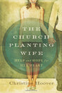 Help and Hope for Her Heart

Nothing in my life goes untouched by my husband's calling. Christine Hoover's words in the first chapter describe so well the life of a church planter's wife, which is enormously difficult yet extraordinarily rewarding. To be 