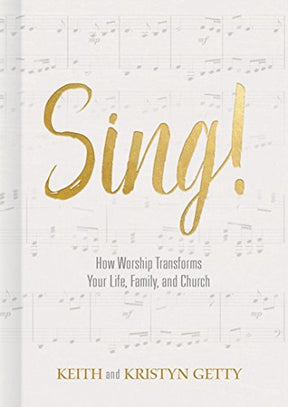 Why and How We Should Worship

Author, songwriter, and worship leader Keith Getty and wife Kristyn write to church members to remind them why the Church should sing, when the Church should sing, and how the Church should sing.