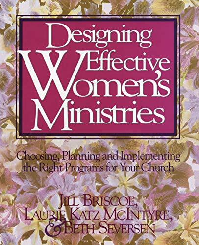 Choosing, Planning, and Implementing the Right Programs for Your Church

This book discusses the whys, starting points, components, and choices behind effective women's ministries and shows how to develop programs that are specifically tailored to your ch
