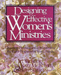 Choosing, Planning, and Implementing the Right Programs for Your Church

This book discusses the whys, starting points, components, and choices behind effective women's ministries and shows how to develop programs that are specifically tailored to your ch