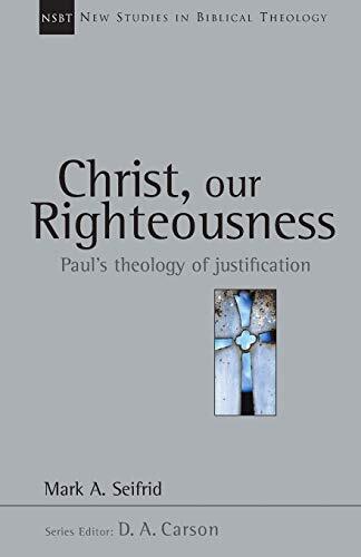 Paul's Theology of Justification

In this New Studies in Biblical Theology volume, Mark Seifrid offers a comprehensive analysis of Paul's understanding of justification in the light of important themes including the righteousness of God, the Old Testament
