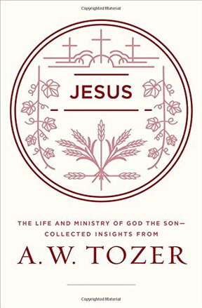 The Life and Ministry of God the Son--collected Insights from A. W. Tozer

Reflections on Christ, from a beloved spiritual writer A. W. Tozer was a man of remarkable knowledge, an avid reader of Christians and philosophers from throughout the ages. But he