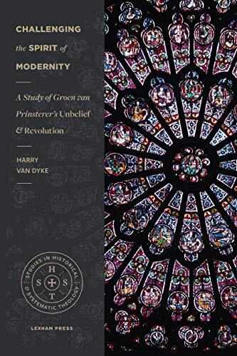 A Study of Groen Van Prinsterer's Unbelief and Revolution

God's word illumines the darkness of society. Dutch politician and historian Groen van Prinsterer's Unbelief and Revolution is a foundational work addressing the inherent tension between the churc