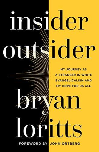 My Journey As a Stranger in White Evangelicalism and My Hope for Us All

In Insider Outsider, Pastor Bryan Loritts offers an intimate look at what it's like to be a person of color in the American church today and how we can support each other in the ques