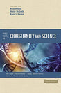 Featuring top scholars and edited by Paul Copan and Christopher L. Reese, Three Views on Christianity and Science presents the current main options for Christians seeking to relate Christianity and science responsibly.