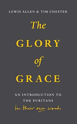 An Introduction to the Puritans in Their Own Words

Who were the Puritans? What did they seek to achieve? What were their successes and failures? Are they of any importance to Christians today? We firmly believe that all Christians need to discover the im