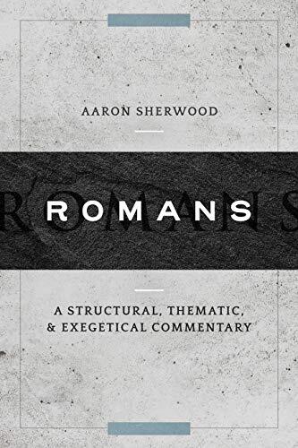 A Structural, Thematic, and Exegetical Commentary

Paul's majestic letter to the Romans has impacted generations of readers. Christians regularly turn to it as a foundation for doctrine, evangelism, and Christian living. However, individual verses are oft