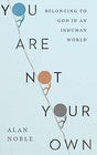 Belonging to God in an Inhuman World

Modern life tells us that it's up to us to forge our own identities and to make our lives significant. But the Christian gospel offers a strikingly different vision—one that reframes the way we understand ourselves, o