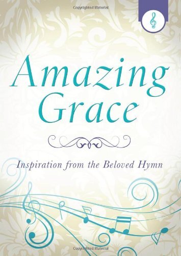 Inspiration from the Beloved Hymn

"Based on John Newton's beloved hymn lyrics. this simple inspiration will speak to your heart through thoughtful devotions, prayers, memorable quotations, and Bible promises"--Page 4 of cover.