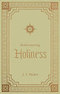 A Classic Work on Holiness by Late Theologian J. I. Packer According to J. I. Packer, Genuine holiness is the result of genuine Christlikeness." The pursuit of holiness is essential to the Christian faith, and yet it has been neglected by the church in re