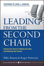 Serving Your Church, Fulfilling Your Role, and Realizing Your Dreams

LEADING FROM THE SECOND CHAIR will raise awareness of the need for strong leaders in secondary positions. It will describe the value they can bring to their organization and to primary 