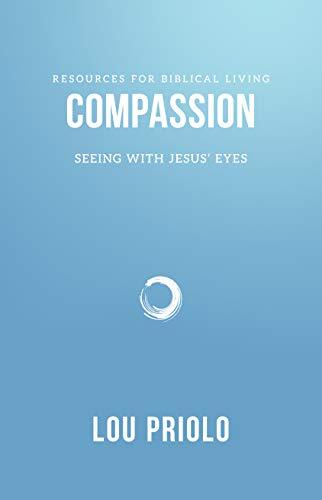 Seeing with Jesus' Eyes

Compassion is the emotion most frequently attributed to Jesus. Its important! Using Jesus and Paul as examples, Joshua Mack shows us how to be compassionate without sacrificing truth.