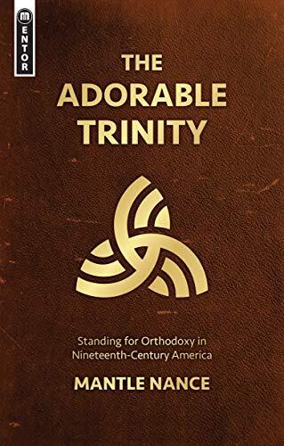 Standing for Orthodoxy in Nineteenth-Century America

The Adorable Trinity investigates the little-known yet fascinating conflict between Trinitarianism and Unitarianism in the nineteenth century American South. It explores the lives, ministries, and theo