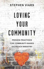 Proven Practices for Community-Based Outreach Ministry

Are you and your church making a difference in your community? Are you meeting needs in a positive, proactive, and loving way? Too often when churches are presented with a need outside their walls, t