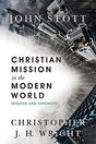 Newly updated and expanded by Christopher J. H. Wright, John Stott's classic book presents an enduring and holistic view of Christian mission that must encompass both evangelism and social action. Through a thorough biblical exploration, Stott provides a 