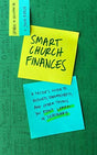 How to Apply Business Principles So Church Feels More Like Ministry

"Written from years of ministry and business experience, Smart Church Finances is built on a solid foundation of business principles but--unlike many business books--in a straightforward