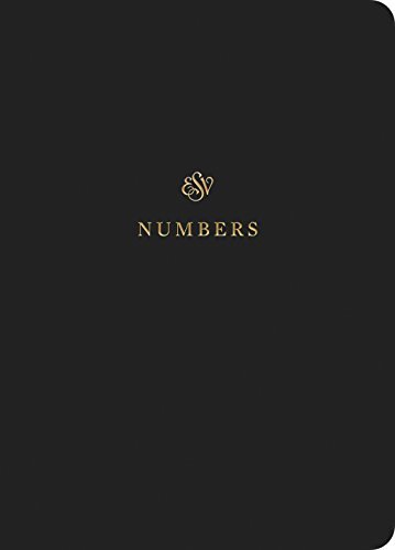 ESV Scripture Journal: Numbers positions the full text of the book of Numbers opposite lightly lined blank pages for recording notes and prayers--a great resource for personal Bible reading and reflection, group Bible studies, or sermon notes.