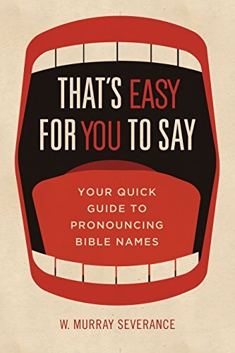 Your Quick Guide to Pronouncing Bible Names

That's Easy for You to Say includes the acceptable pronunciation of every proper name in every major English translation of the Bible. Guidelines are based on Hebrew, Greek, and Aramaic speech and the most wide