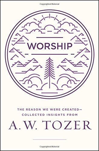 The Reason We Were Created-Collected Insights from A. W. Tozer

The best of A. W. Tozer, on one of his favorite subjects Few subjects invigorated A. W. Tozer like the topic of worship. He saw it--like the church has traditionally--as the sole reason for w