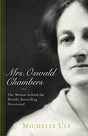 The Woman behind the World's Bestselling Devotional

Among Christian devotional works, My Utmost for His Highest stands head and shoulders above the rest, with more than 13 million copies sold. But most readers have no idea that Oswald Chambers's most fam
