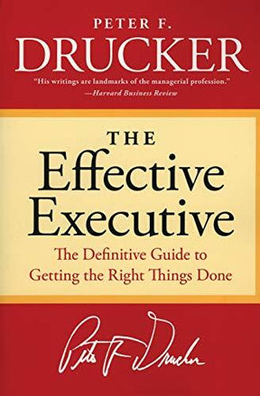 The Definitive Guide to Getting the Right Things Done

What makes an effective executive? The measure of the executive, Peter F. Drucker reminds us, is the ability to "get the right things done." This usually involves doing what other people have overlook