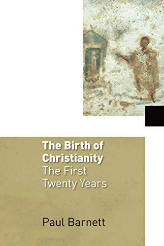The First Twenty Years

Barnett's work is not so much a narrative of the "birth" and early years of Christianity as an argument that this birth can be documented by the usual methods of historical inquiry.