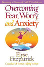 Are you tired of struggling with fear and worry? You're not alone. They're surprisingly common emotions that many women battle with daily -- in relation to their marriages, their children, their work, their spiritual life, special health issues, and much 