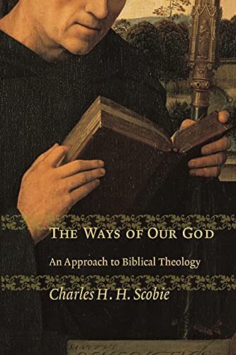 An Approach to Biblical Theology

At a time when Old Testament and New Testament studies are considered to be two very different tasks, this major new work by Charles Scobie offers an approach to biblical theology meant to take in the entire sweep of divi