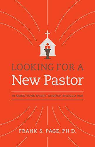Looking for a New Pastor

Your senior pastor has just stepped down. Your church is at a loss. Where do you go from here? Looking for a New Pastor: 10 Questions Every Church Should Ask, is a product of more than three decades of full-time, pastoral ministr