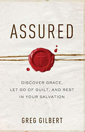 Discover Grace, Let Go of Guilt, and Rest in Your Salvation

Despite our professions of belief, our baptisms, and our membership in the church, many of us secretly wonder, Am I truly saved? We worry that our love for Jesus isn't fervent enough (or isn't a